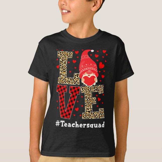 Love Gnome Teacher Squad Valentines Day Teacher St T Shirt (Framsida)