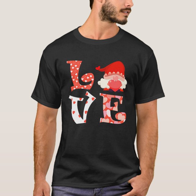 Love Gnome Valentine's Day Mother's Day Gnome  3 T Shirt (Framsida)