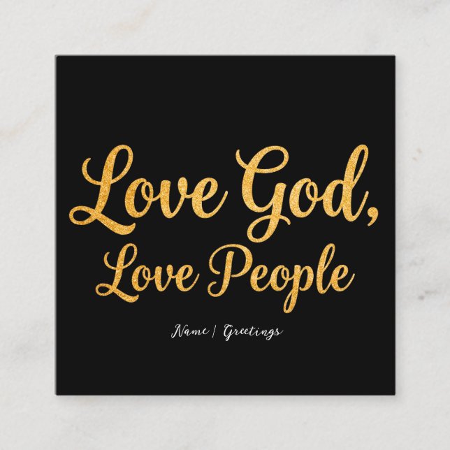 Love God Love People Elegant Script Christian Art Fyrkantigt Visitkort (Framsida)