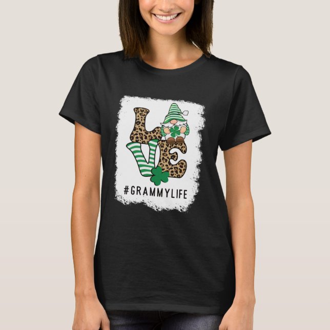 LOVE Grammy Life Gnome  St Patrick s Day Lucky Sha T Shirt (Framsida)