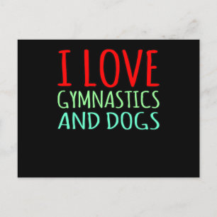 Love Gymnastics And Dogs Gymnast Gymnastic Lover G Vykort