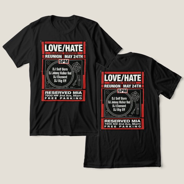 LOVE/HATE CLASSIC SUNDAYS Återförenings T-shirt #2 (Design fram och bak)