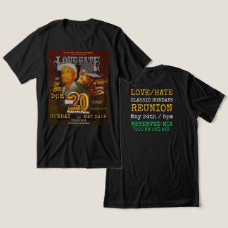 LOVE/HATE CLASSIC SUNDAYS Återförenings-T-shirt T Shirt