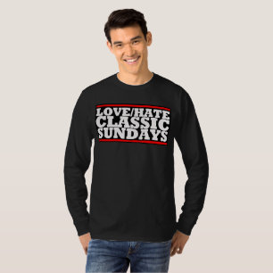 LOVE/HATE - CLASSISK SÖNDAG Basic Long Sleeve Tröj T Shirt