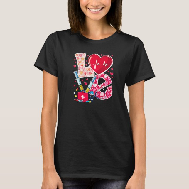 LOVE Heart Nurse Life Vanlentine RN Nursing Valent T Shirt (Framsida)