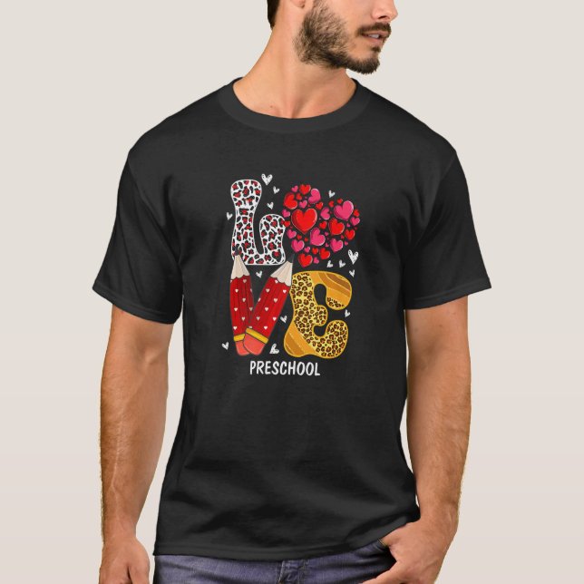 LOVE Heart Preschool Teacher Leopard Valentines Da T Shirt (Framsida)