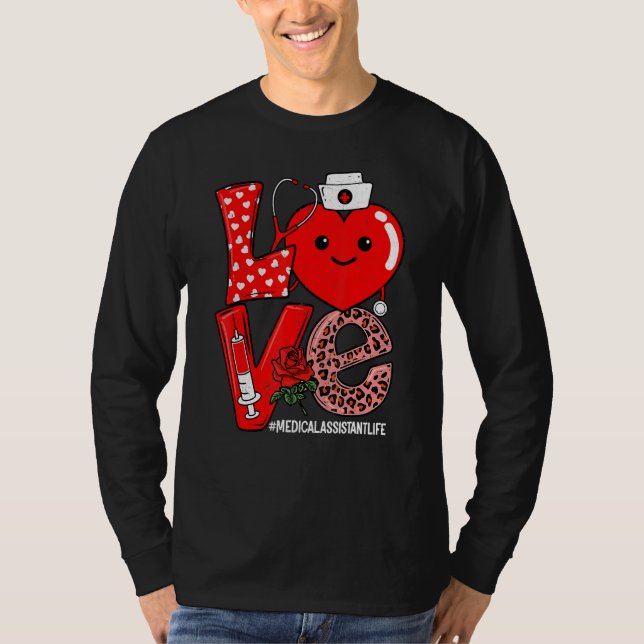 Love Heart Stethoscope Medical Assistant Life Vale T Shirt (Framsida)