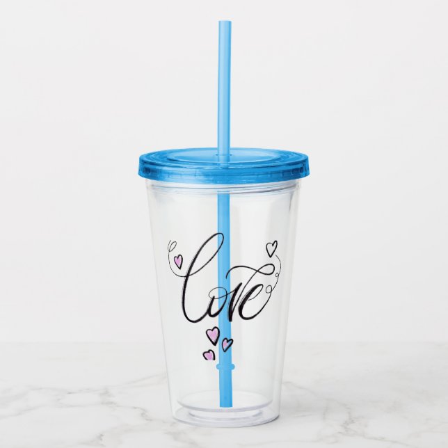 Love in Every Sip | Elegant Script Acrylic Straw  Take Away Mugg (Framsida)