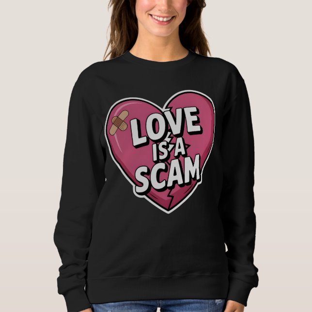 Love Is a Scam Anti Valentine Heart T Shirt (Framsida)