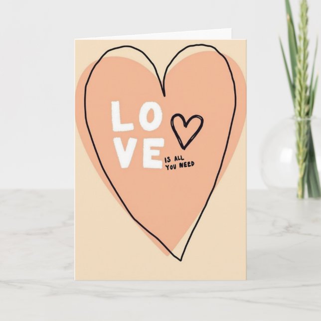 Love Is All You Need Heart Card Kort (Framsida)
