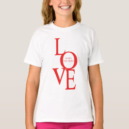 Love is all you need t shirt