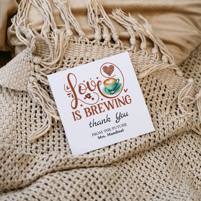 Love Is Brewing Bridal Shower Terrakotta Kaffe Tack Kort (Love Is Brewing Bridal Shower Terracotta brown color latte Coffee theme winter fall Thank You Card)