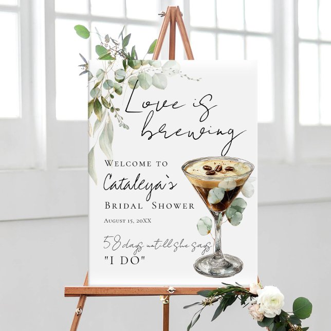 Love is Brewing Espresso Martini Shower Welcome Poster (Skapare uppladdad)