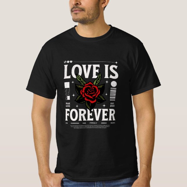 Love is forever t shirt (Framsida)