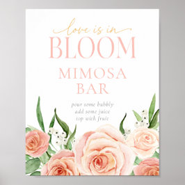 Love Is In Bloom Mimosa Bar Drink Station Sign Poster