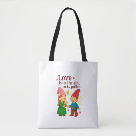 Love Is in the Air… So Is Pollen Tygkasse