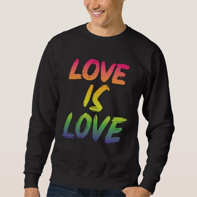 Love is Love LGBTQIA2S+ Pride Lång Ärmad Tröja (Framsida)