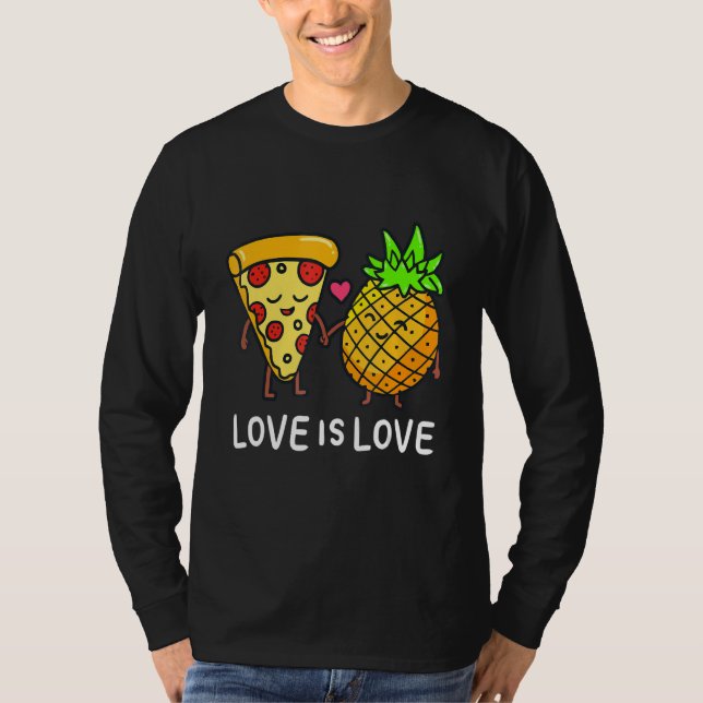 Love Is Love Pineapple Pizza Foodie Lovely couple T Shirt (Framsida)