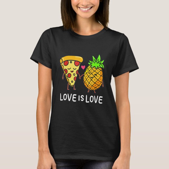 Love Is Love Pineapple Pizza Foodie Lovely couple T Shirt (Framsida)