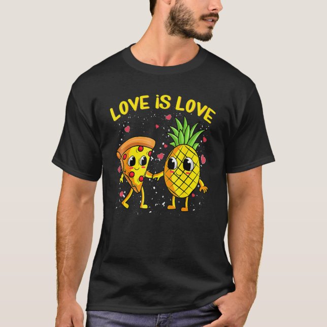 Love Is Love Pineapple Pizza Forbidden Valentines  T Shirt (Framsida)