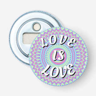 Love Is Love Pride Flasköppnare