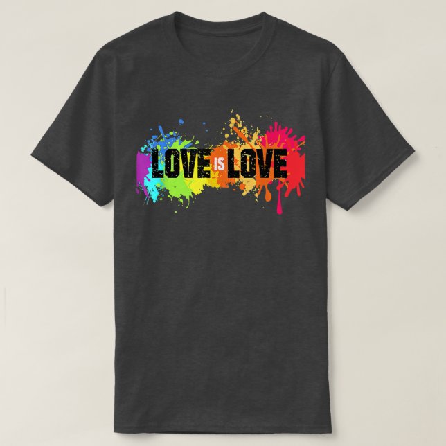 Love Is Love Shirt Rainbow Splatter LGBT Pride Gay T Shirt (Design framsida)