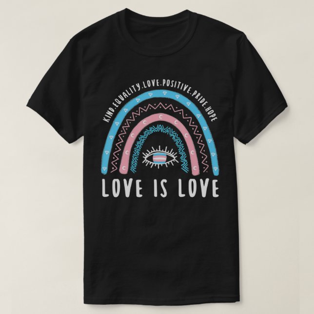 Love Is Love Transgender Trans Pride Rainbow  T Shirt (Design framsida)