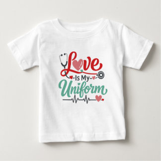 Love Is My Uniform Nurse T Shirt