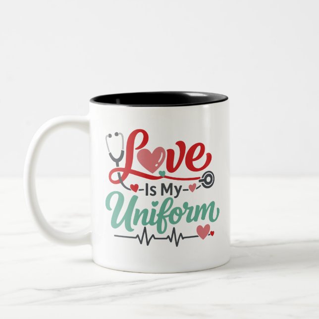 Love Is My Uniform Nurse  Två-Tonad Mugg (Vänster)