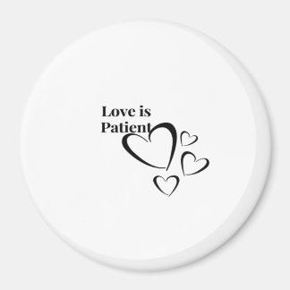 Love Is Patient Calm Aesthetic Magnet