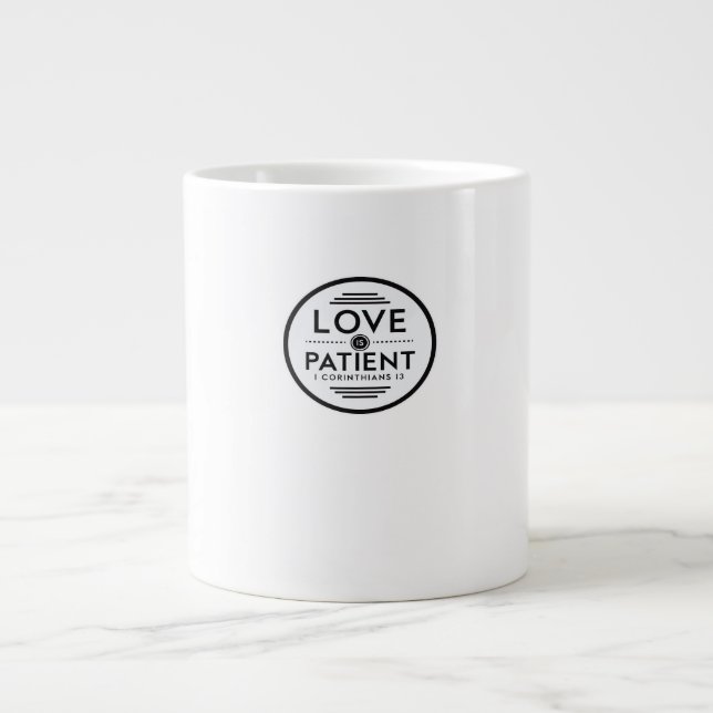 Love Is Patient Clean Design  Jumbo Mugg (Framsidan)