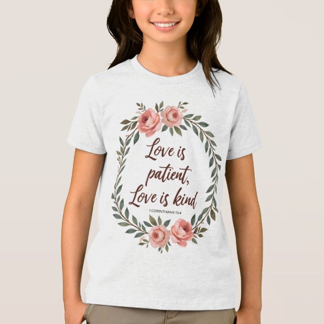 Love Is Patient, Love Is Kind Bible Tee  (Framsida)