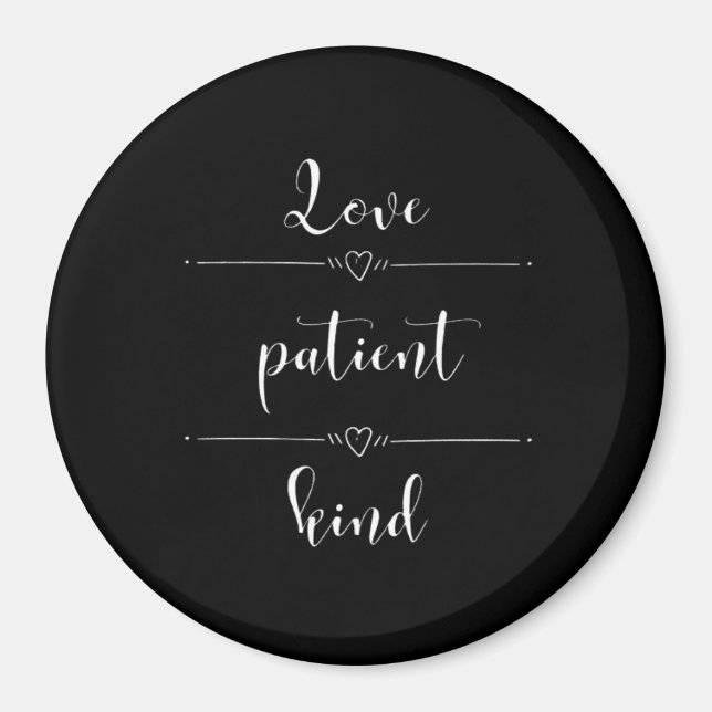 Love Is Patient Minimal Heartfelt Design  Magnet (Framsidan)