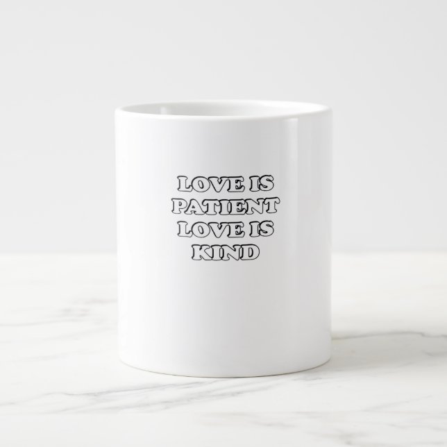 Love Is Patient Subtle Design  Jumbo Mugg (Framsidan)