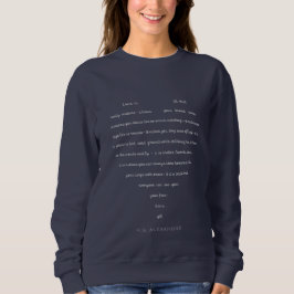 Love Is ... Sweatshirt T Shirt
