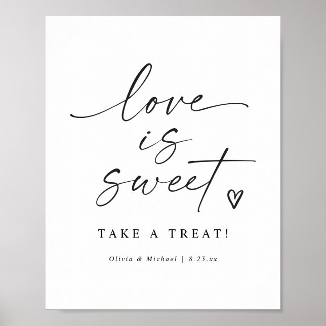 Love is Sweet Modern Handwritten Wedding Sign Poster (Framsidan)