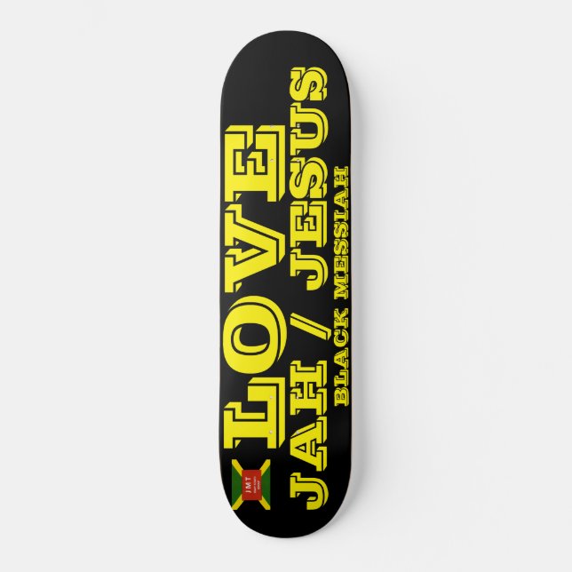 LOVE JAH / JESUS Skateboard (Framsida)