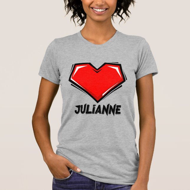Love Julianne T Shirt (Framsida)