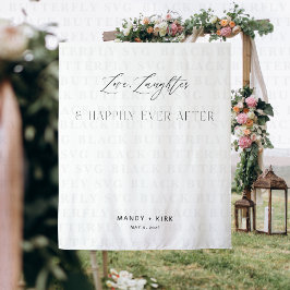 Love Laughter Happily Ever After Wedding Backdrop