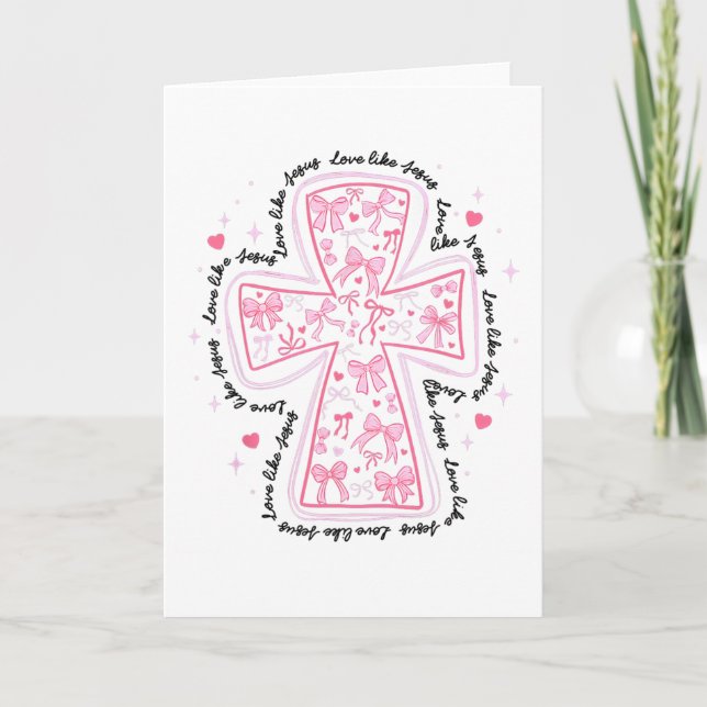 Love Like Jesus Coquette Heart Cross Christian Val Kort (Framsida)