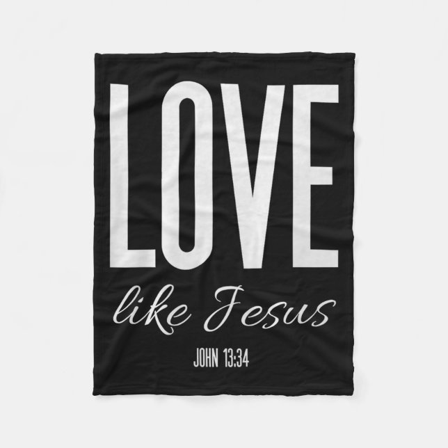 Love Like Jesus John 13_ Bible Verse Christian Scr Fleecefilt (Framsidan)
