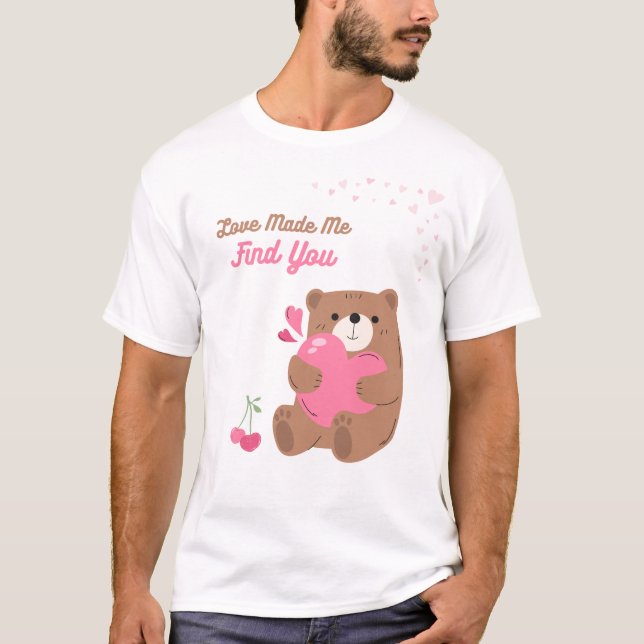 love made me find you t shirt (Framsida)
