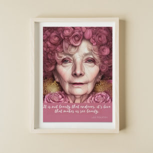 Love Makes Us See Beauty Quote Poster