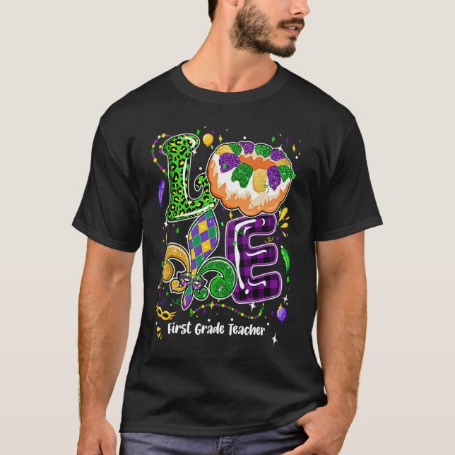 Love Mardi Gras First Grade Teacher Party Festival T Shirt (Framsida)