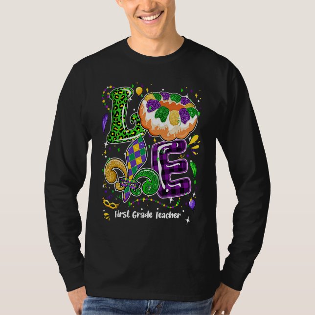 Love Mardi Gras First Grade Teacher Party Festival T Shirt (Framsida)