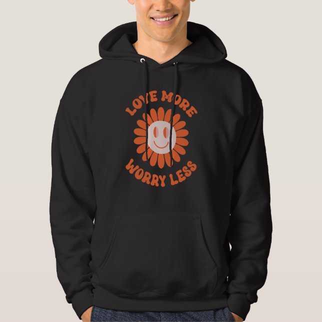 Love More Worry Less Valentine's Day Smile Face Gr Hoodie (Framsida)