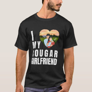 Love My Cougar Funny Older Girlfriend Dating Quote T Shirt
