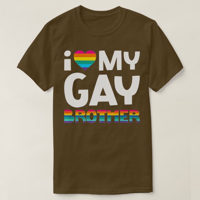 Love My Gay Brother  LGB Pride Gift Gay Lesbian Ma T Shirt (Design framsida)