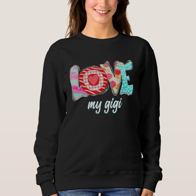 Love My Gigi Happy Mothers Day T Shirt (Framsida)