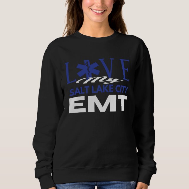 Love My Salt Lake City Utah EMT for EMT T Shirt (Framsida)